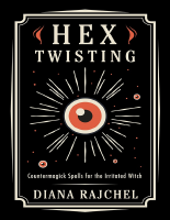 Hex Twisting Counter-Magick Spells for the Irritated Witch.epub
